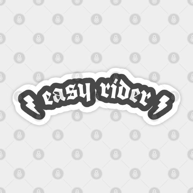 Easy Rider Easy Rider Sticker TeePublic